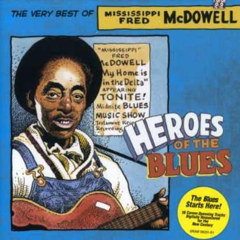 Heroes of the Blues: Very Best Of