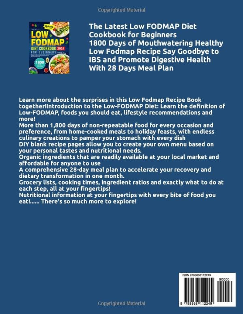 The Latest Low FODMAP Diet Cookbook for Beginners: 1800 Days of Mouthwatering Healthy Low Fodmap Recipe Say Goodbye to IBS and Promote Digestive Health with 28 Days Meal Plan image number 1