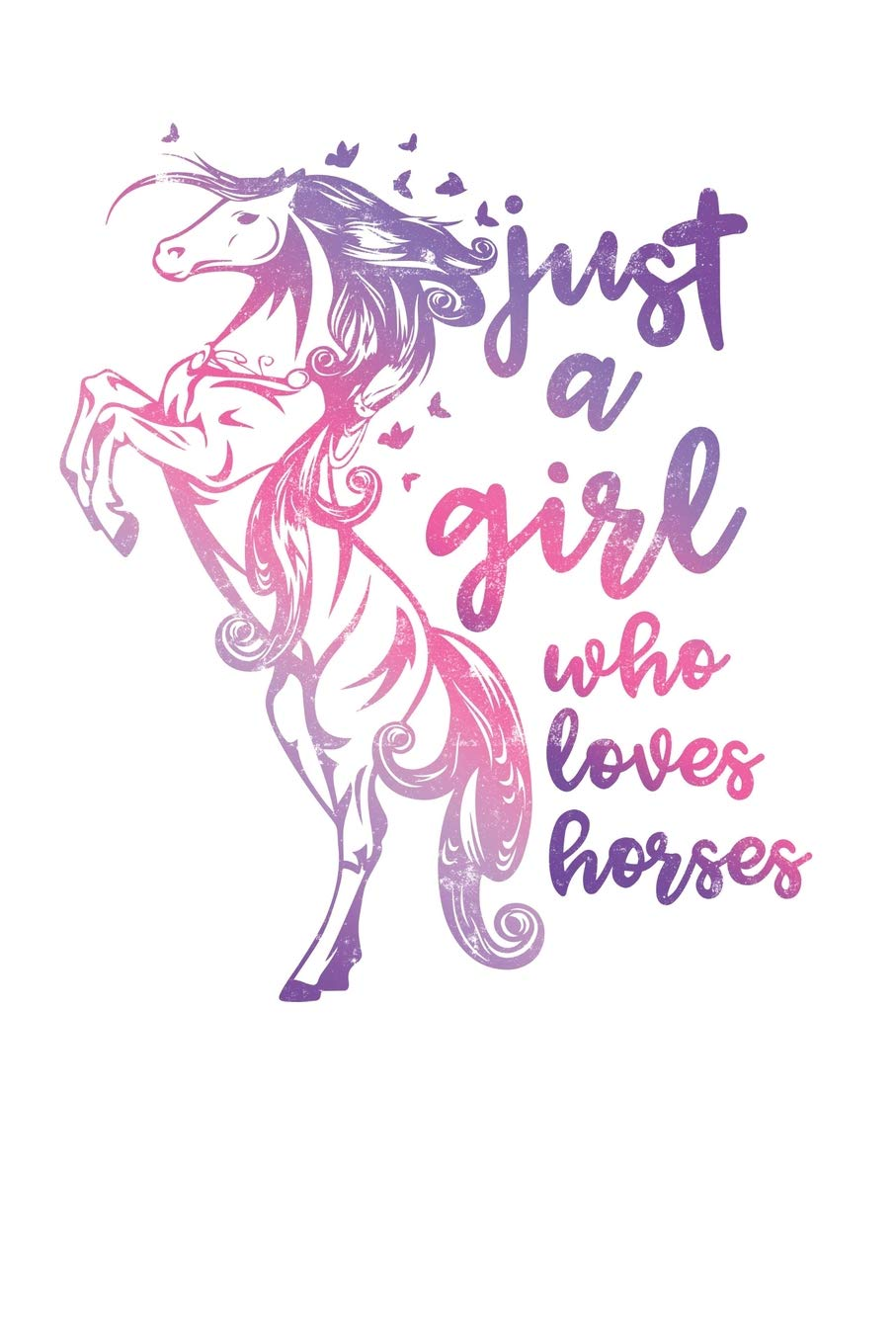 Just a Girl Who Loves Horses: Horse Themed Notebook, Horse Gift for Girls 9X6 120 Pages White College Lined Note Paper image number 1