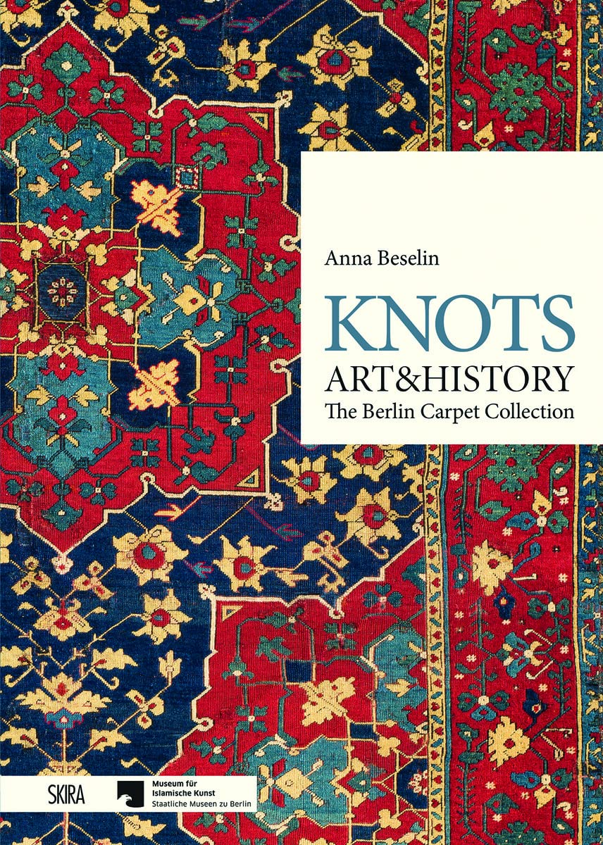 Knots, Art & History: the Berlin Carpet Collection