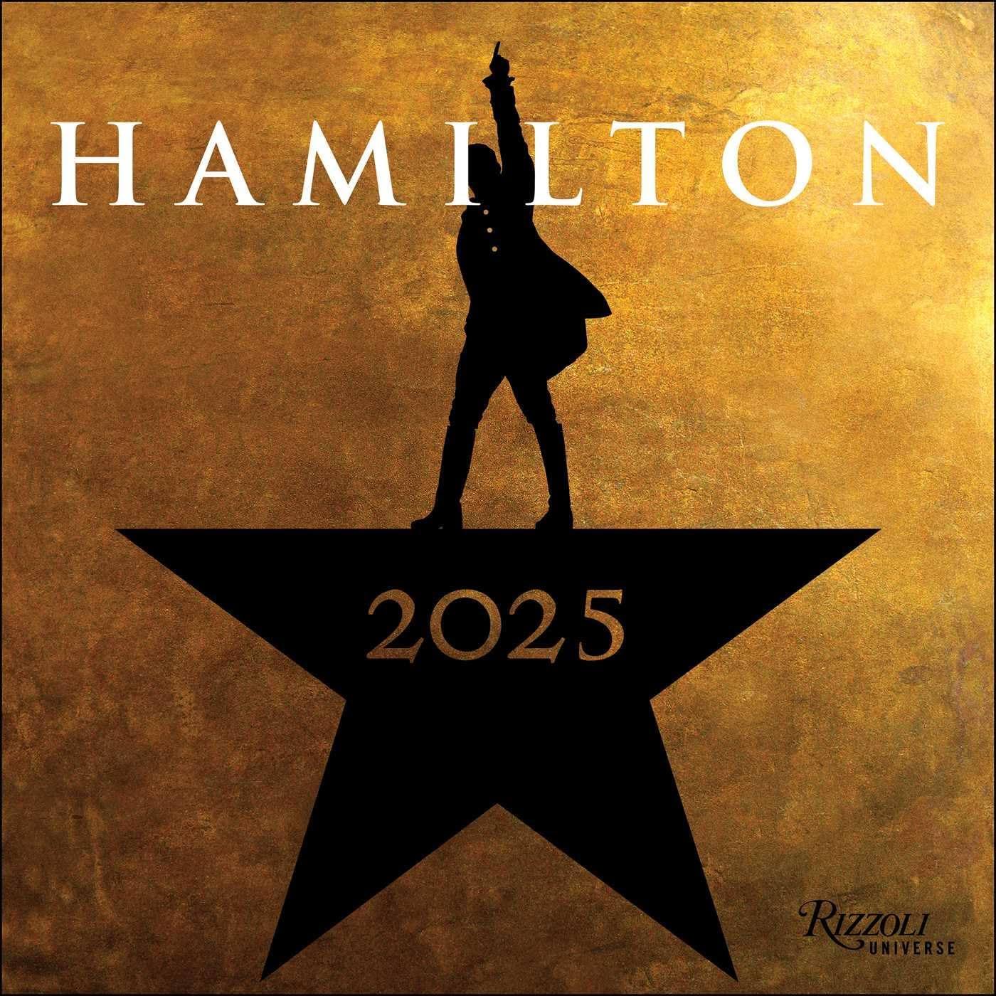 Hamilton 2025 Wall Calendar: an American Musical