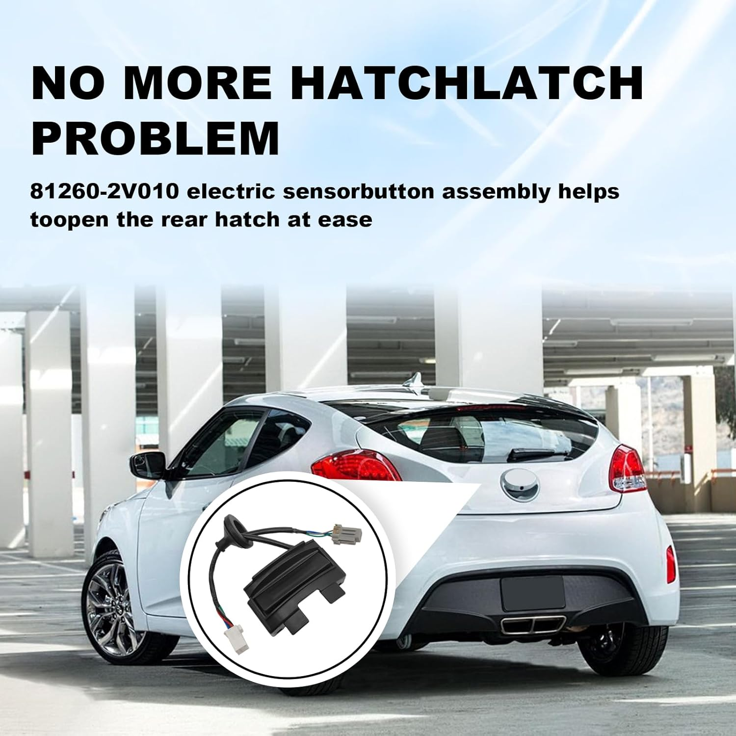 Hatch Button Trunk Latch 81260-2V010, Rear Trunk Hatch Release Switch Buttons outside HDL Lock Assembly Compatible with Hyundai Veloster 1.6L 2012 2013 2014 2015 2016 2017-T Lid with Camera image number 4