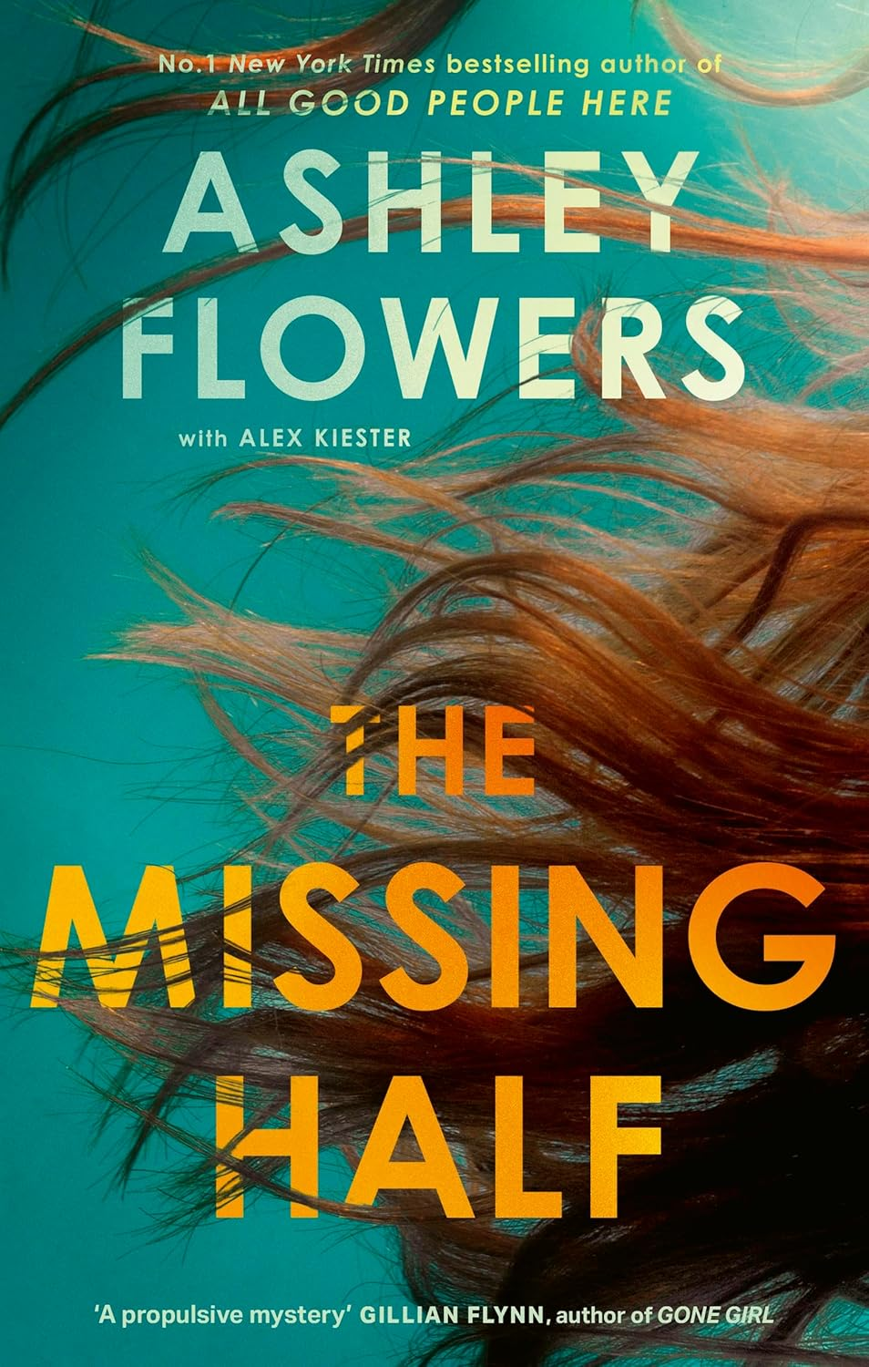 The Missing Half: the Gripping New York Times Bestseller from the Host of Crime Junkie image number 1