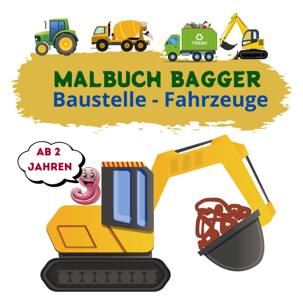 Mein Erstes Kritzelbuch, Malbuch Bagger, Kritzelbuch Ab 2 Jahren, Baustelle-Fahrzeuge: Fahrzeuge Und Baumaschine ,52 Malvorlagen Zum ... Jungen, Das Perfekte Geschenk F&uuml;r Ein Kind image number 1