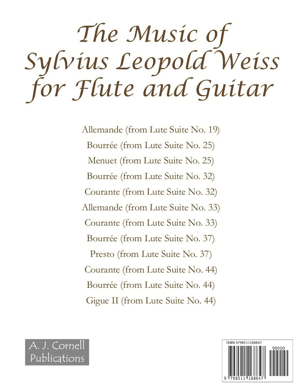 The Music of Sylvius Leopold Weiss for Flute and Guitar
