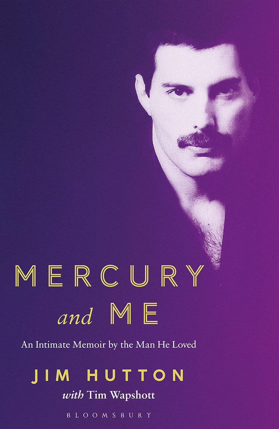 Mercury and Me: an Intimate Memoir by the Man He Loved