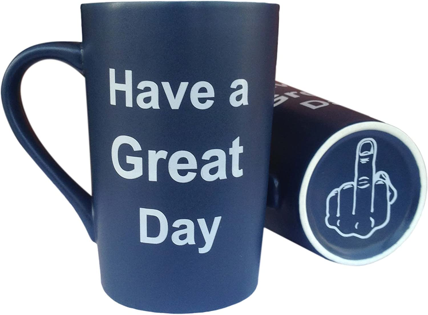 Funny Gifts Ceramic Coffee Mug Have a Great Day Funny Porcelain Cup Dark Blue Christmas, Best Father'S Day and Mother'S Day Gag Gift, 12Oz