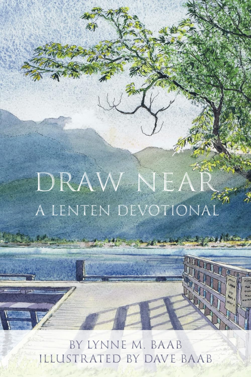 Draw Near: a Lenten Devotional image number 1