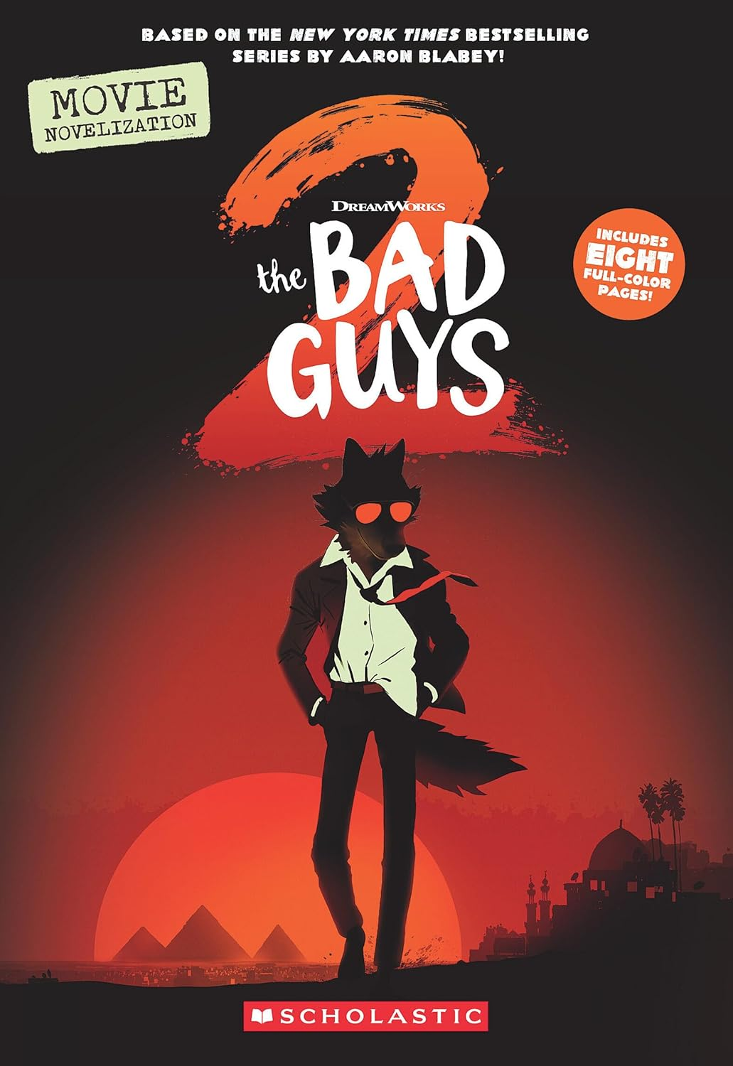 The Bad Guys 2: Movie Novel (Dreamworks)