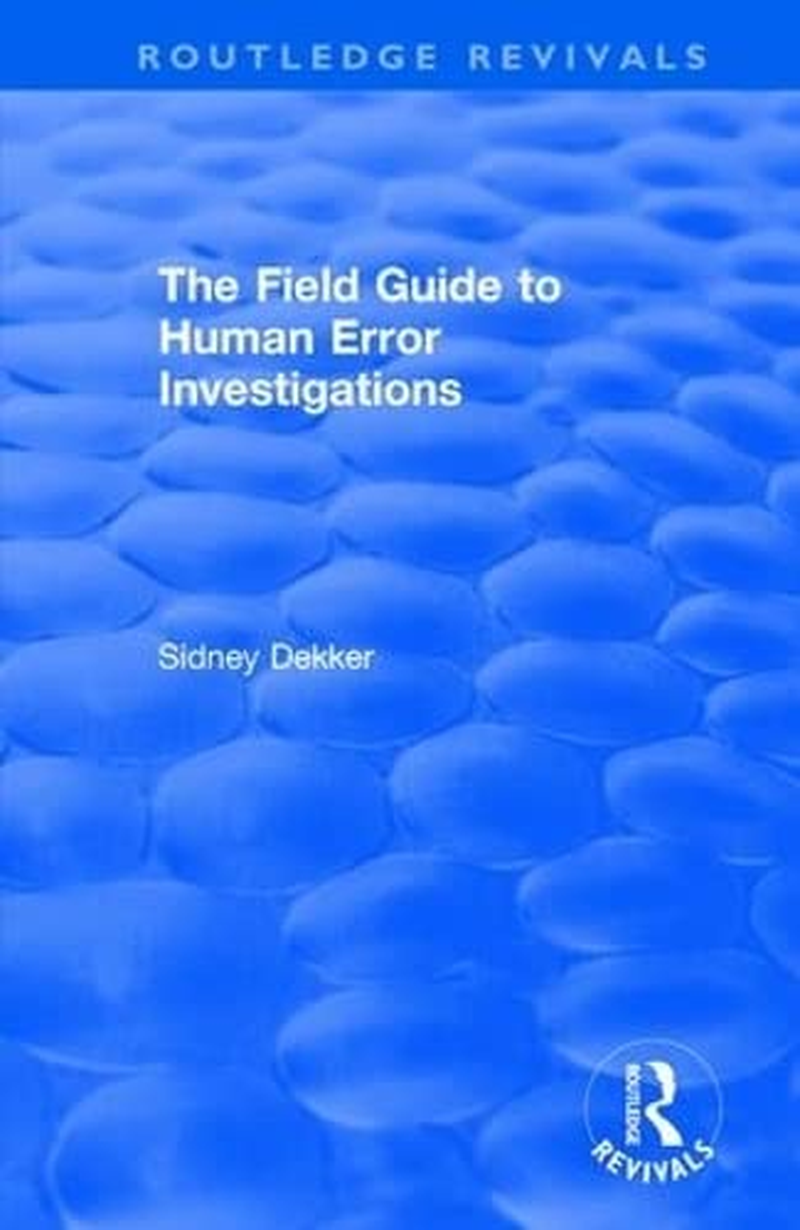 The Field Guide to Human Error Investigations image number 2