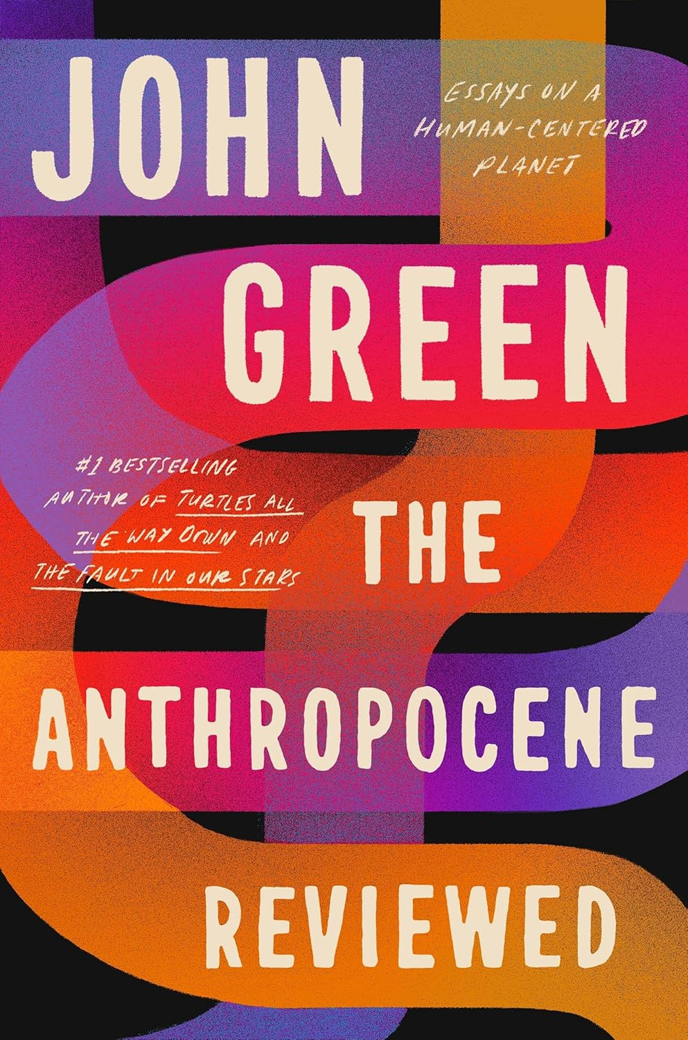 The Anthropocene Reviewed: the Instant Sunday Times Bestseller image number 2