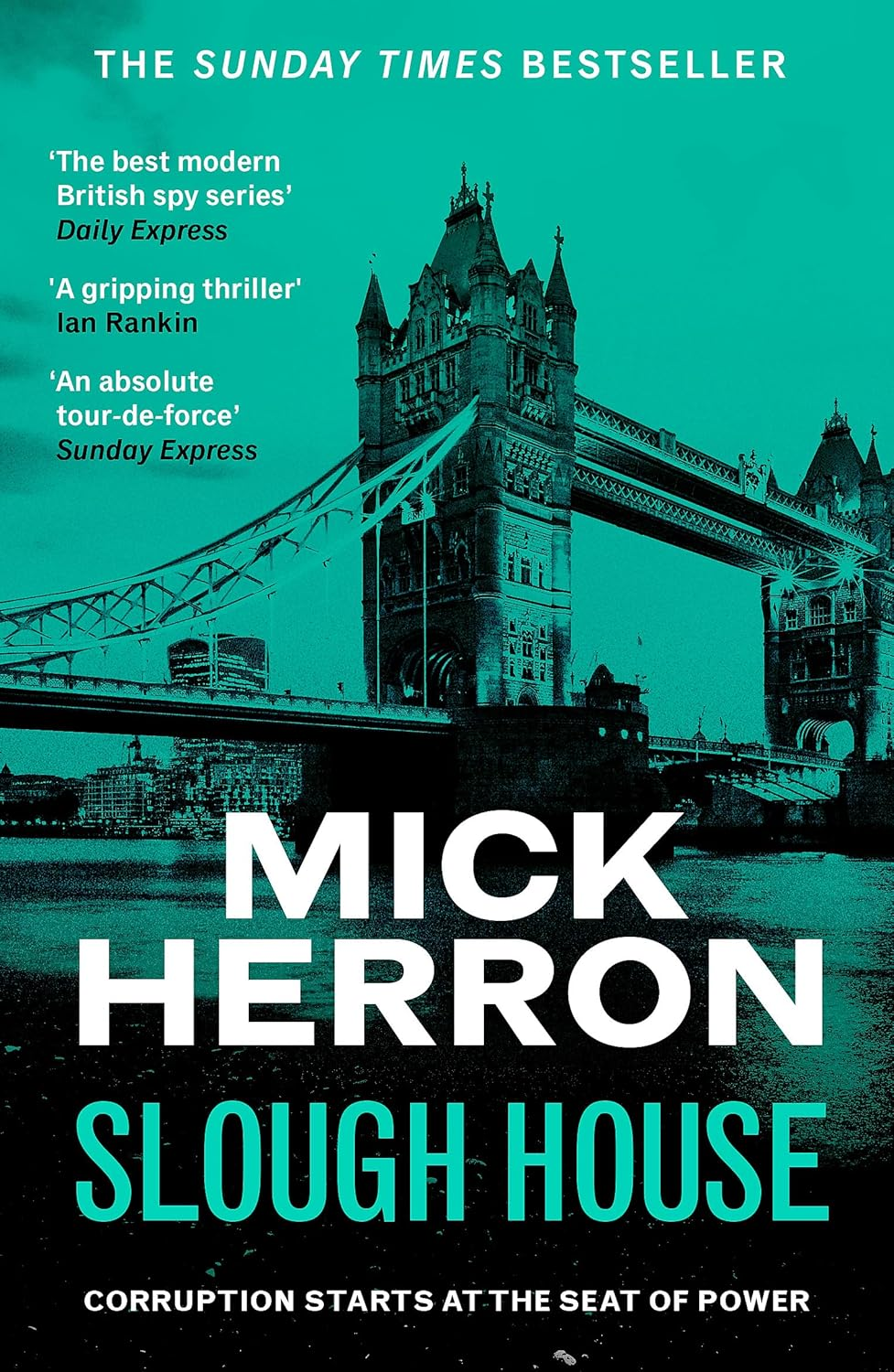 Slough House: the Bestselling Thrillers That Inspired the Hit Apple TV+ Show Slow Horses (Slough House Thriller 7) image number 1