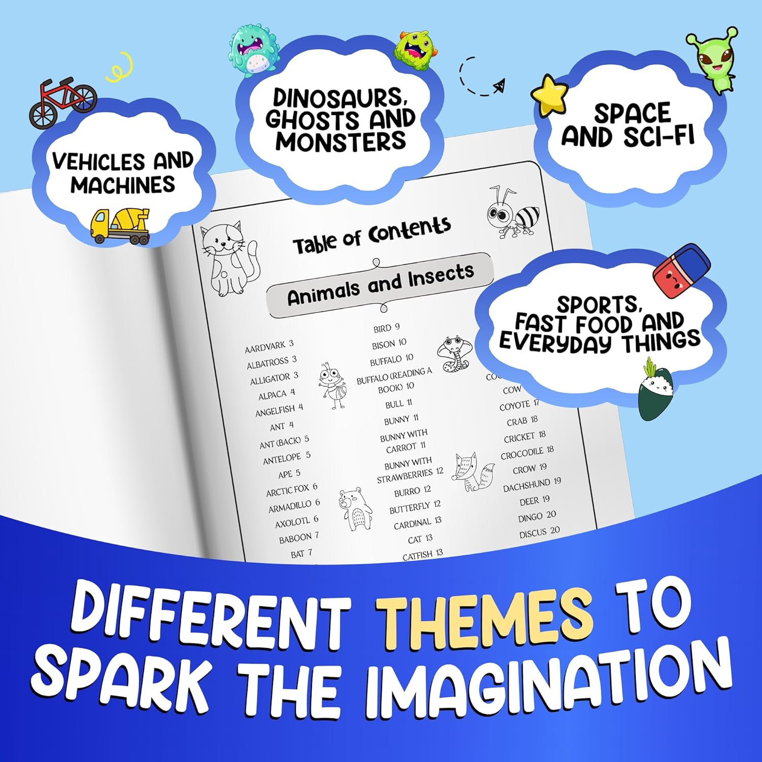 How to Draw "Almost" Everything for Kids: 300 Cute Step-By-Step Drawings of Animals, Insects, Dinosaurs, Space, Fastfood and Other Amazing Stuff!