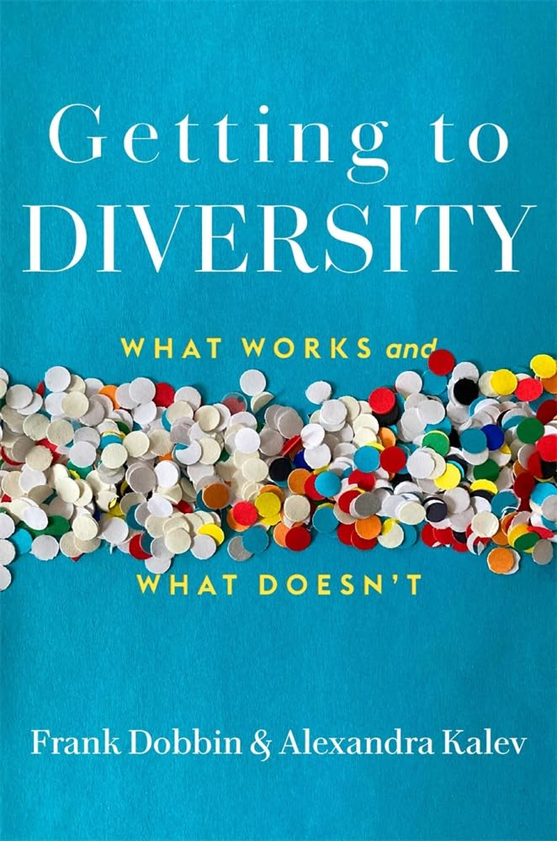 Getting to Diversity: What Works and What Doesnt image number 1
