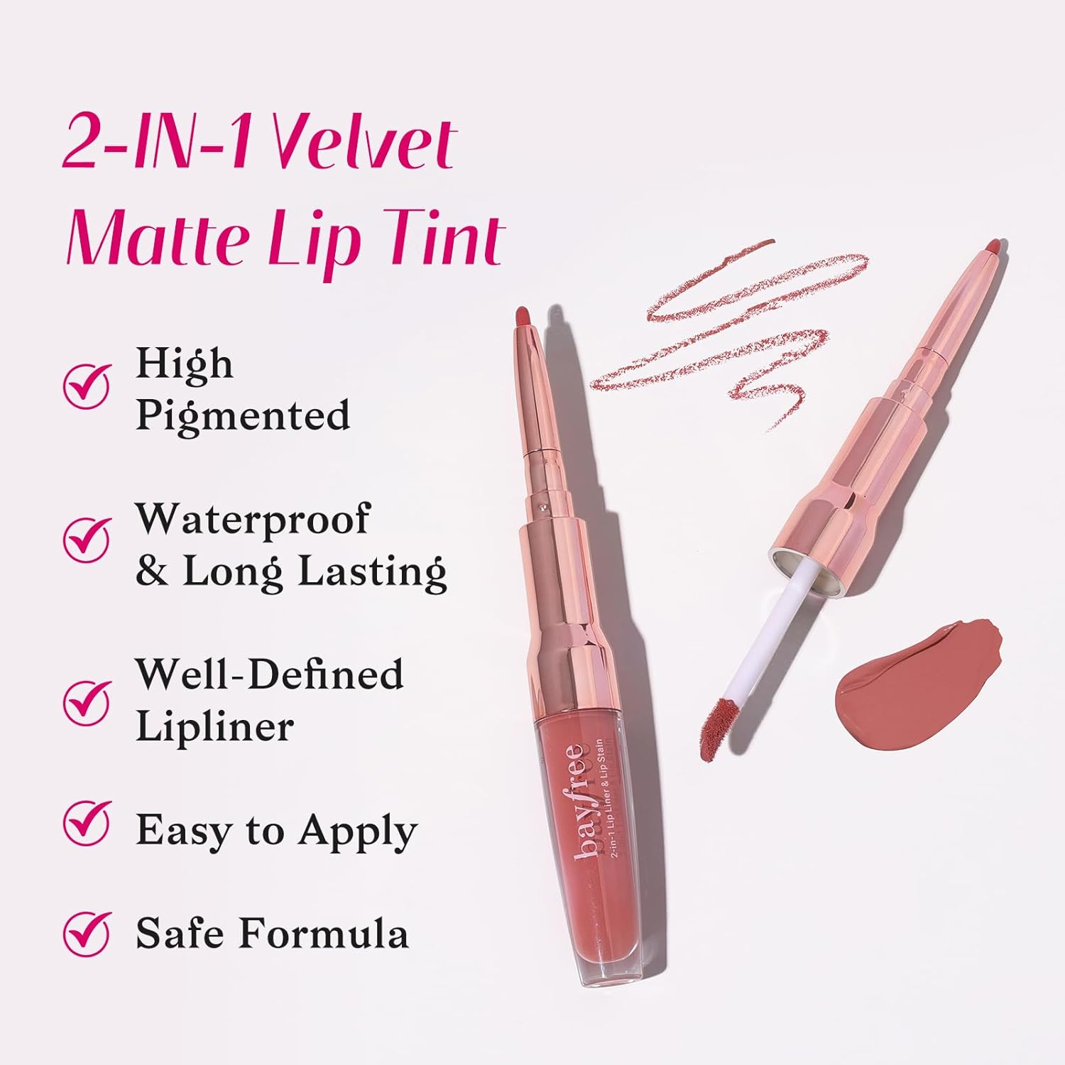 Bayfree 2-IN-1 Lip Liner and Lip Stain, High Pigmented Long Lasting Velvet Lip Tint, Well-Defined Lipliner, Weightless Waterproof Not Animal Tested, Matte Finish Makeup image number 1