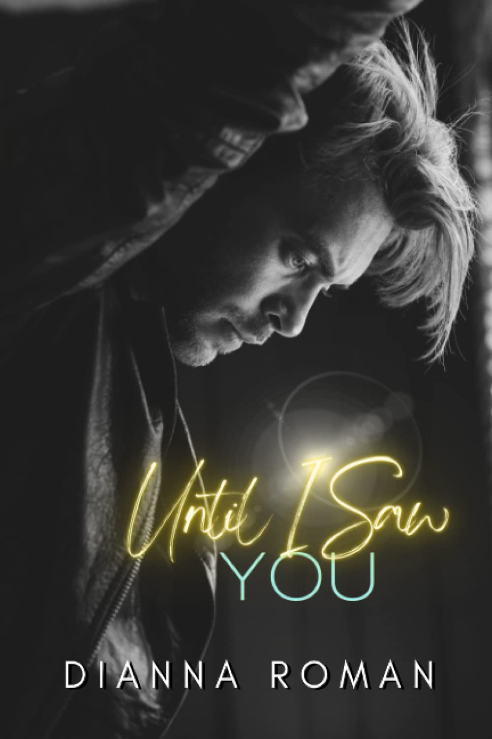 Until I Saw You image number 2