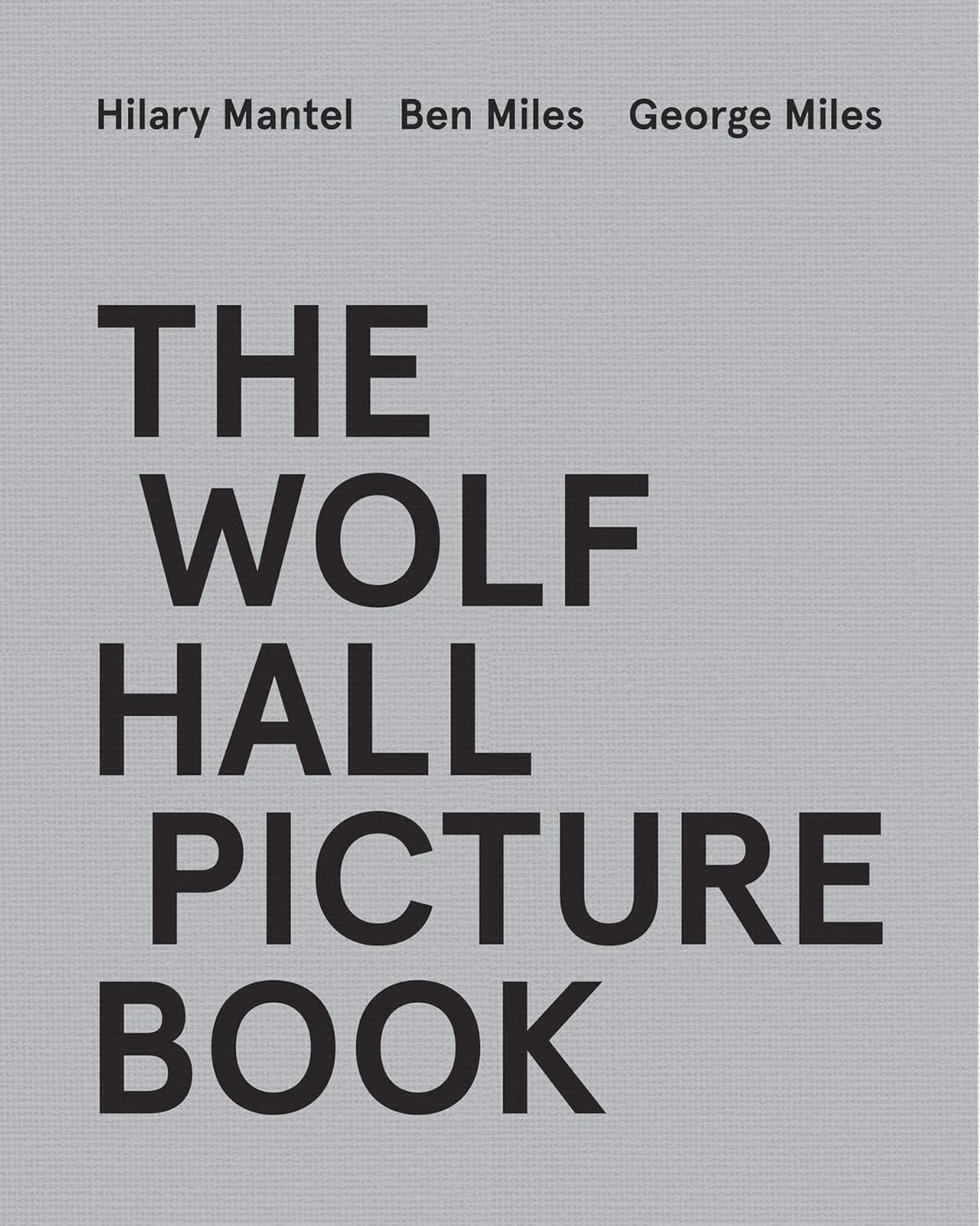 The Wolf Hall Picture Book: for Fans of the Booker Prize-Winning and Bestselling Wolf Hall Trilogy, Now a Major TV Series image number 2