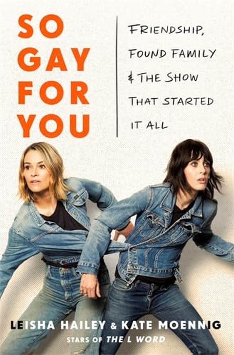 So Gay for You: Friendship, Found Family, and the Show That Started It All image number 2