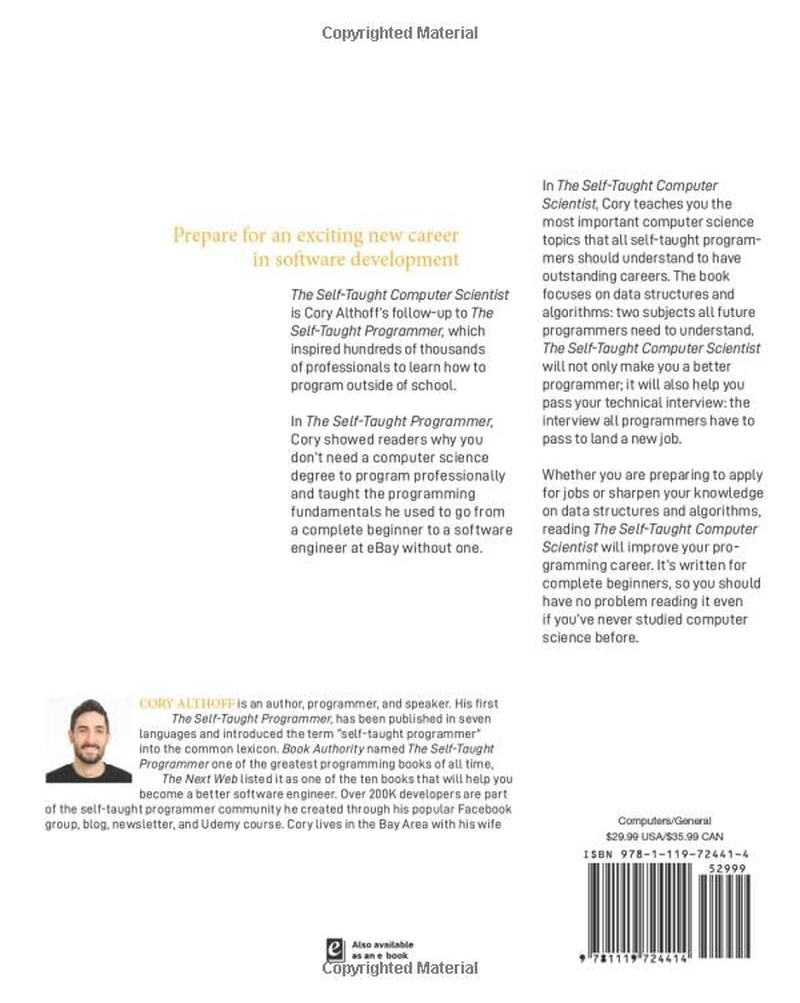 The Self-Taught Computer Scientist: the Beginner'S Guide to Data Structures & Algorithms image number 1