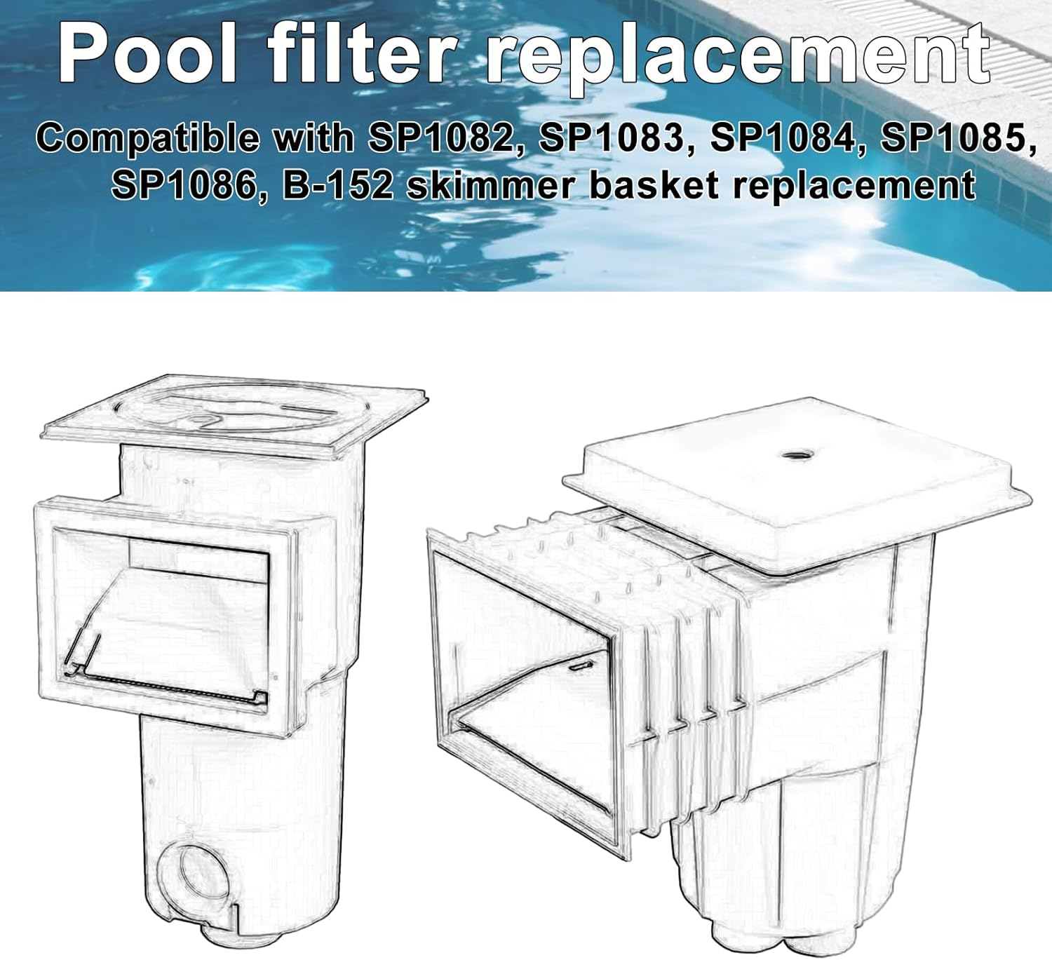 Pool Skimmer Basket Replacement, Swimming Pool Strainer Filter Basket Skimmer Accessories Compatible with Hayward SPX1082CA Fits Models SP1082 SP1083 SP1084 SP1085 SP1086 B-152 (White) image number 1
