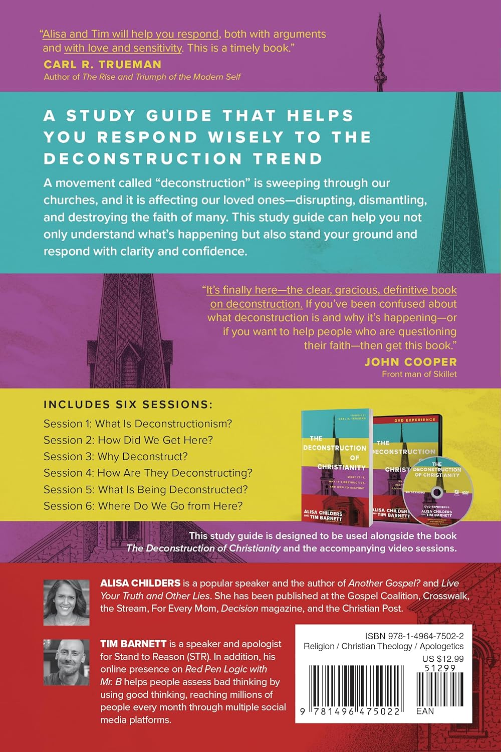 The Deconstruction of Christianity Study Guide: Six Sessions on Understanding and Responding to the Faith Deconstruction Movement