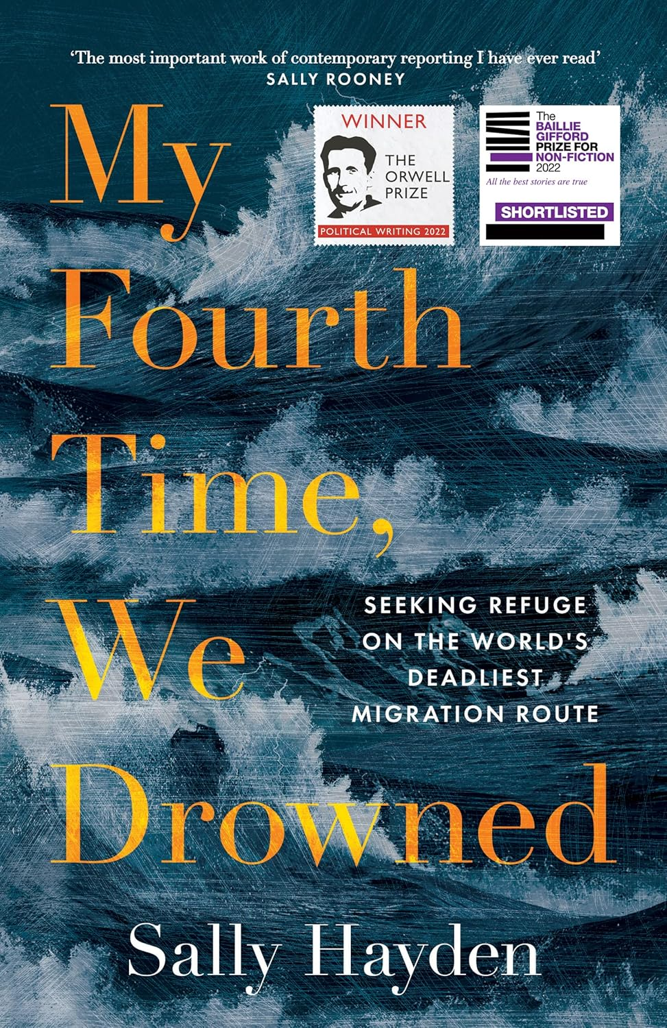 My Fourth Time, We Drowned: Seeking Refuge on the World'S Deadliest Migration Route image number 1