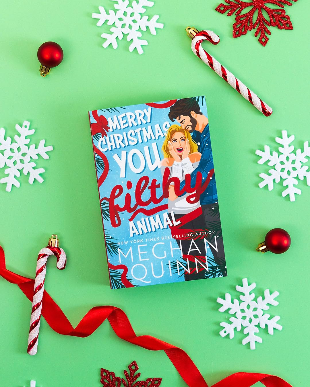 Merry Christmas, You Filthy Animal: the Brand New Steamy, Hilarious Small-Town Festival Comedy from the Bestselling Author image number 3