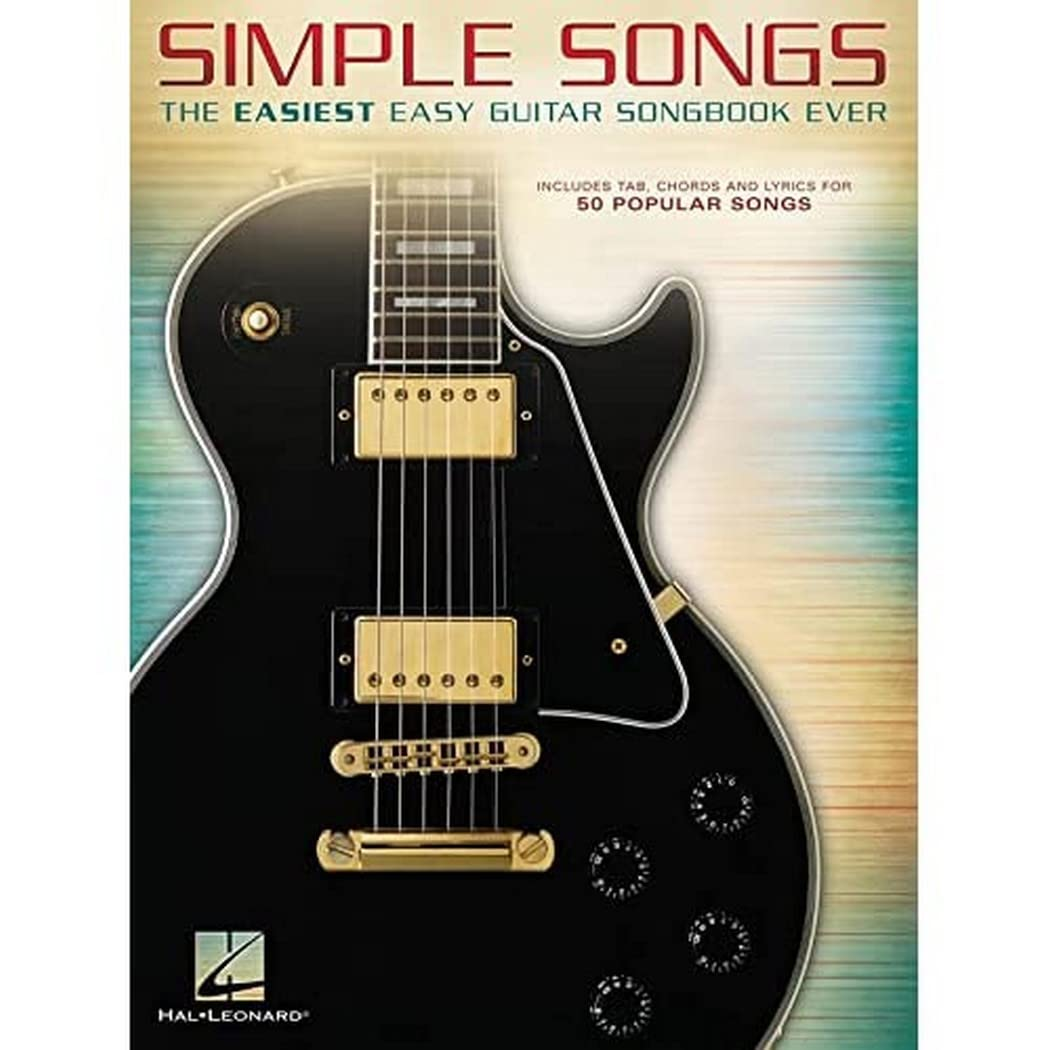 Hal Leonard Simple Songs Music Book: the Easiest Easy Guitar Songbook Ever