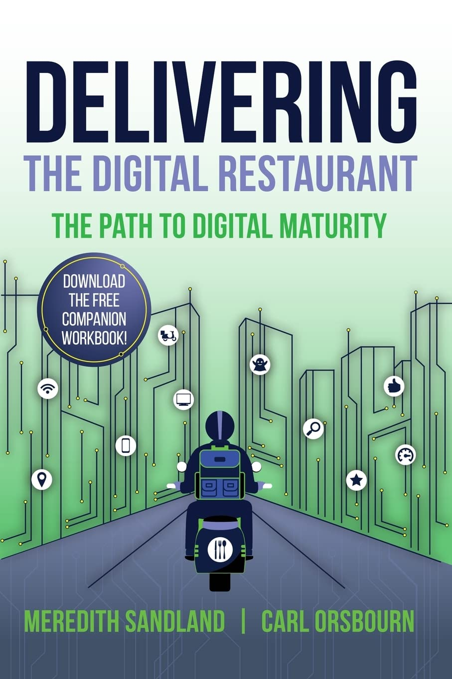 Delivering the Digital Restaurant: the Path to Digital Maturity