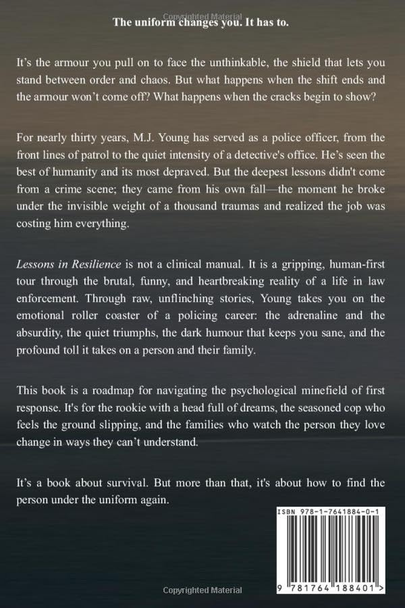 Lessons in Resilience: Navigating Trauma in Law Enforcement