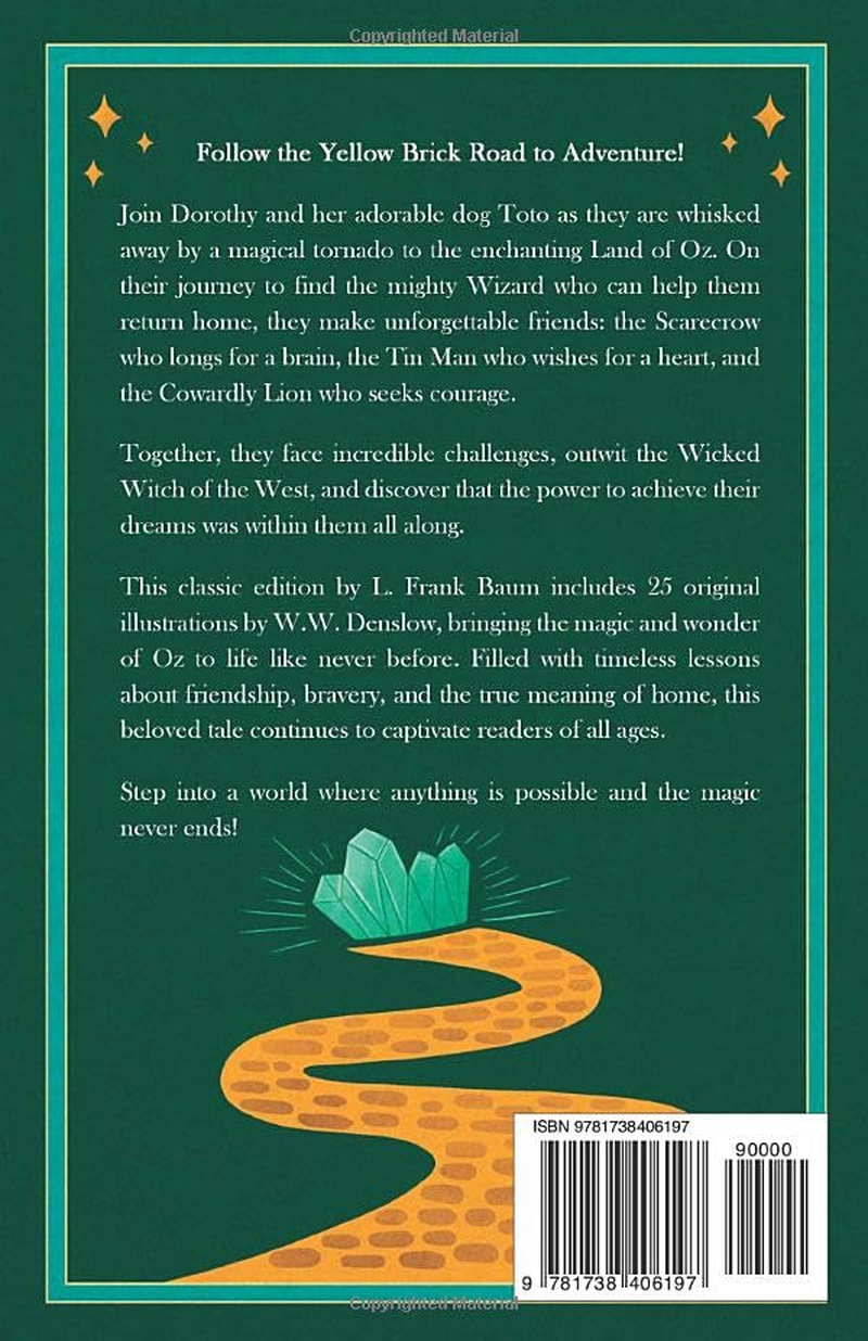 The Wonderful Wizard of Oz (Illustrated): Classic Edition with Original Illustrations