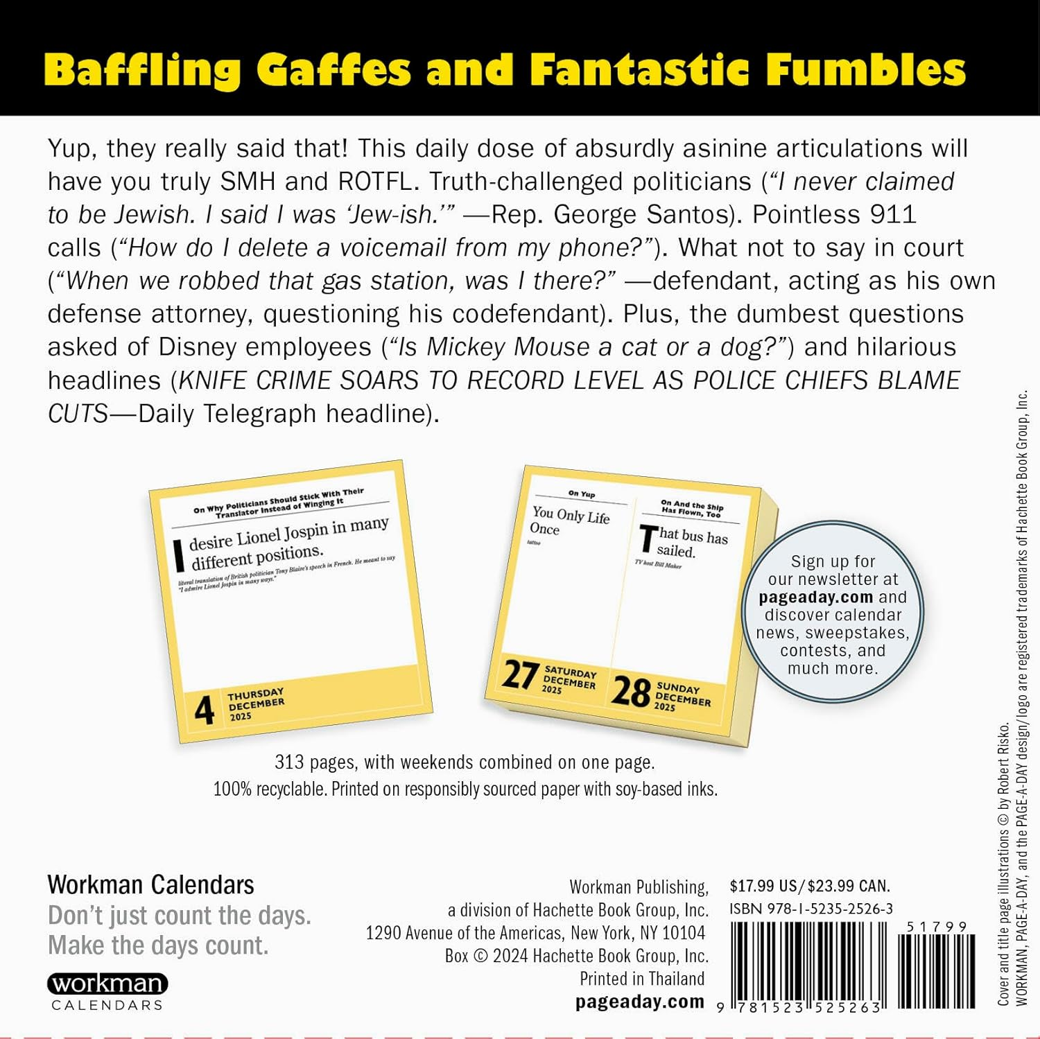365 Stupidest Things Ever Said Page-A-Day Calendar 2025: a Daily Dose of Ignorance, Political Doublespeak, Jaw-Dropping Stupidity, and More image number 3