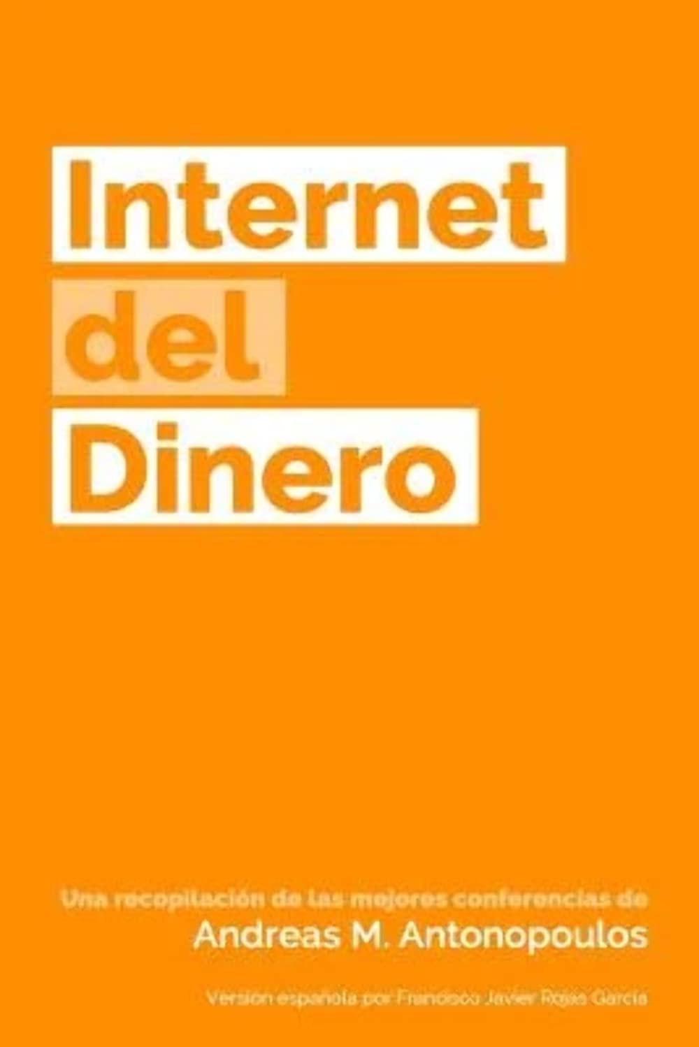 Internet Del Dinero: 1
