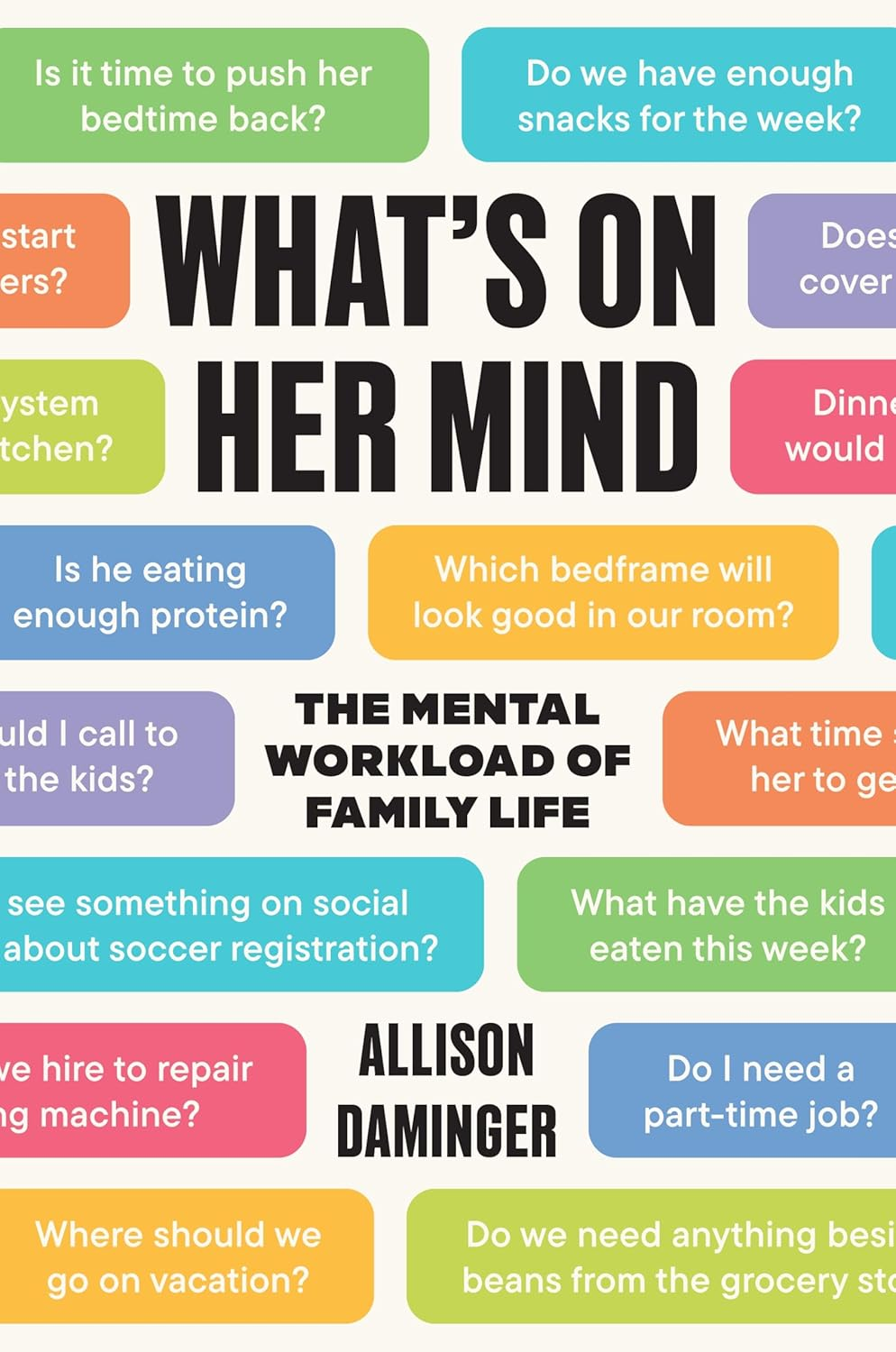 What'S on Her Mind: the Mental Workload of Family Life