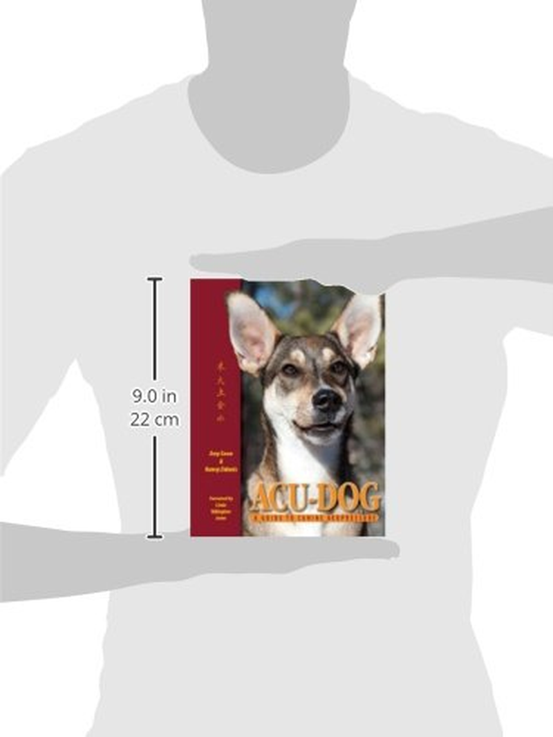 Acu-Dog: a Guide to Canine Acupressure