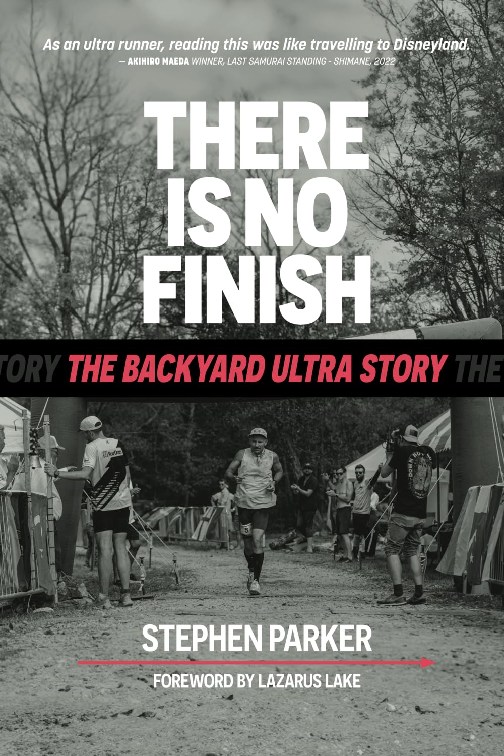 There Is No Finish: the Backyard Ultra Story image number 1