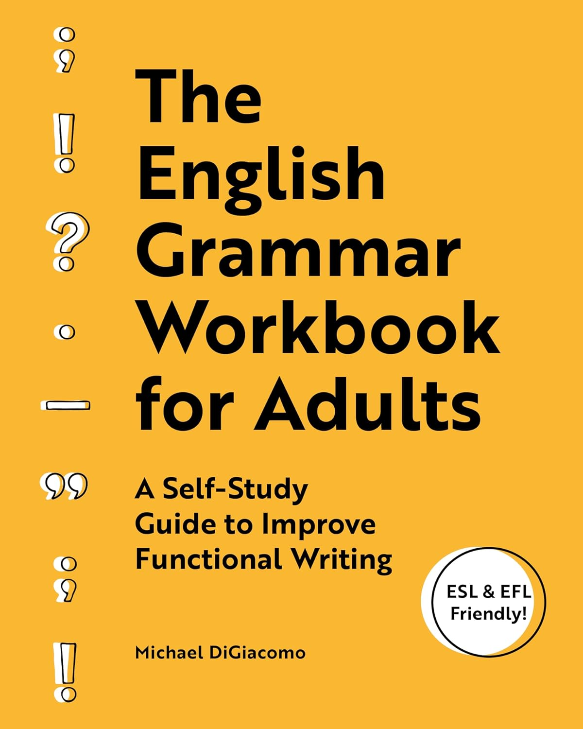 The English Grammar Workbook for Adults: a Self-Study Guide to Improve Functional Writing image number 6