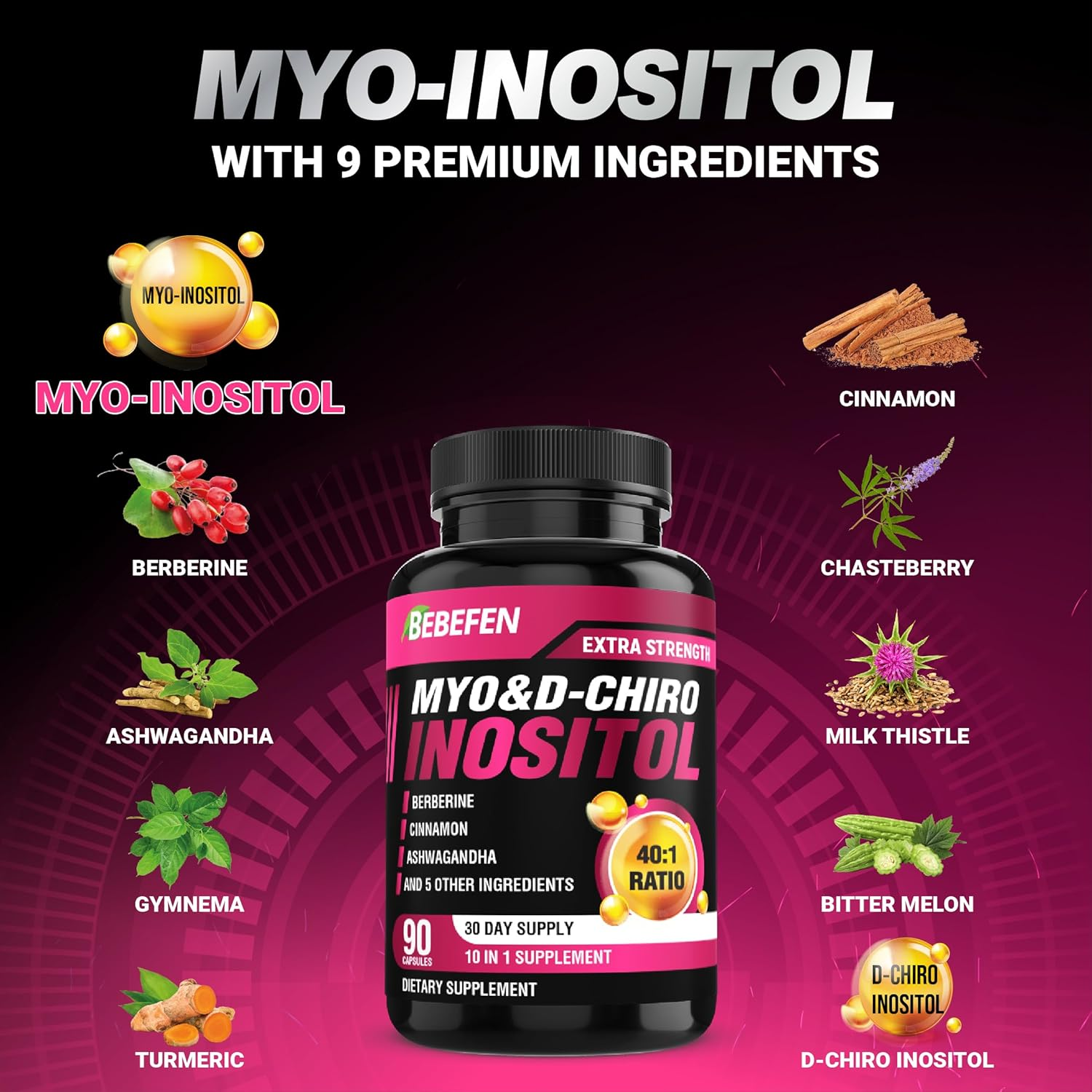 BEBEFEN Inositol Supplement - Myo-Inositol and D-Chiro Inositol Ideal 40:1 Ratio - plus Berberine, Cinnamon, Ashwagandha + 5 More - 90 Capsules image number 5