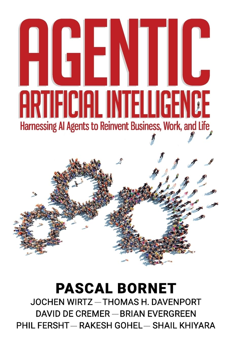 Agentic Artificial Intelligence: Harnessing AI Agents to Reinvent Business, Work and Life image number 2