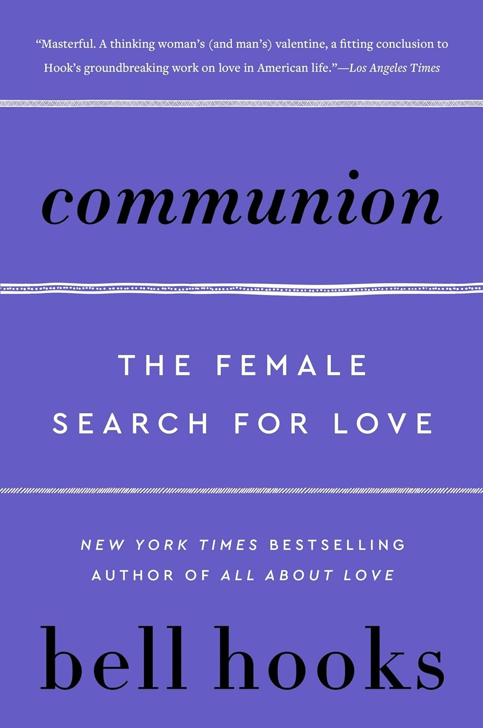 Communion: the Female Search for Love: 2