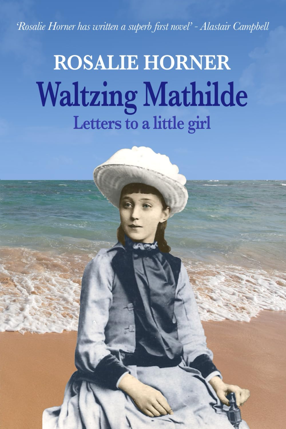 Waltzing Mathilde Letters to a Little Girl