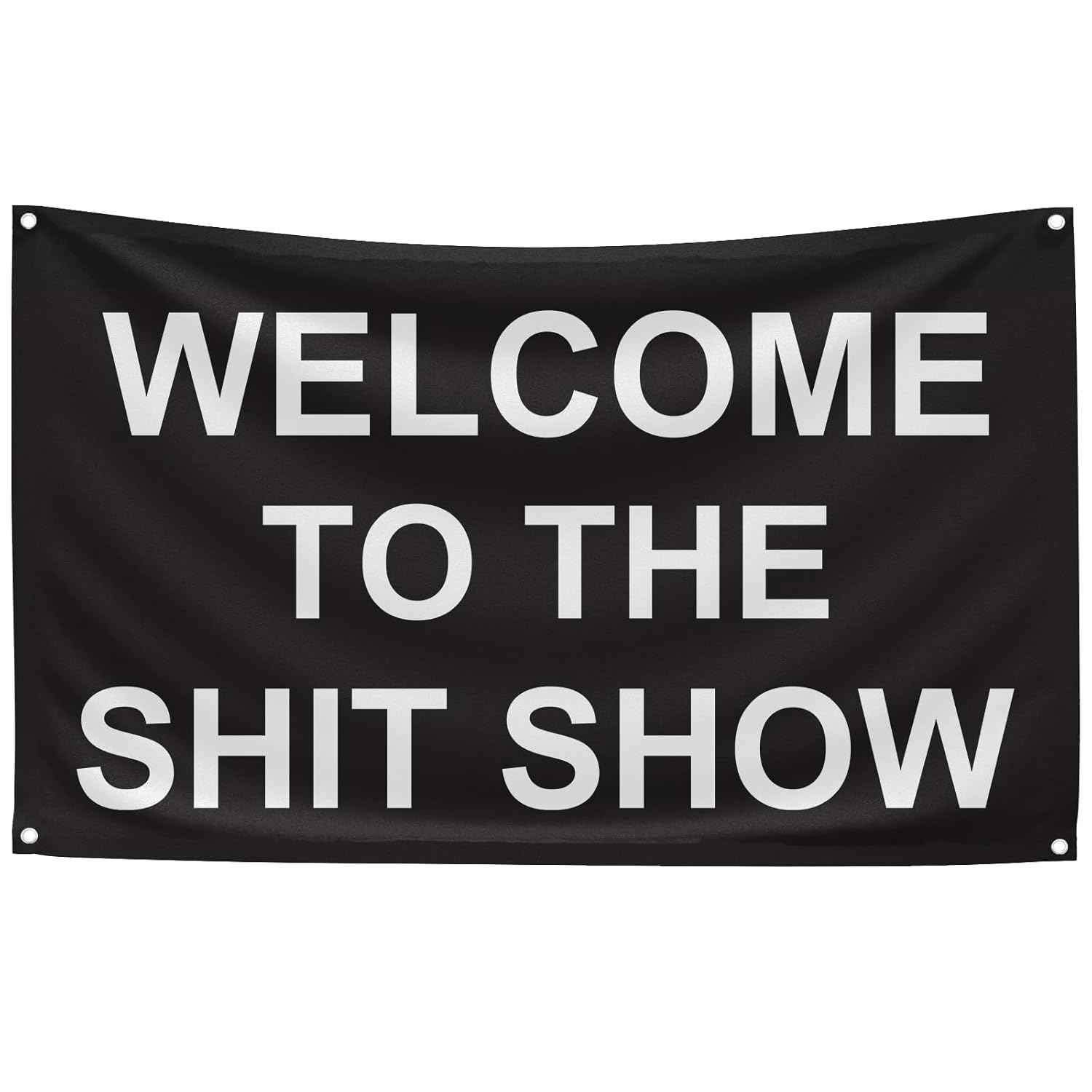 Welcome to the Shit Show Flag 3X5 Ft Motivational Inspirational Office Gym Dorm Wall Decor Design with 4 Grommets, College Dorm Room Bedroom Office Banner Poster Decor Motivation Flag image number 2