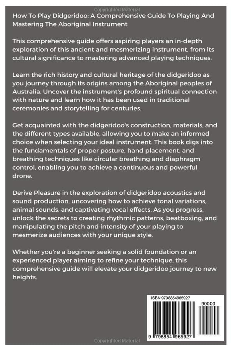How to Play Didgeridoo: a Comprehensive Guide to Playing and Mastering the Aboriginal Instrument image number 1