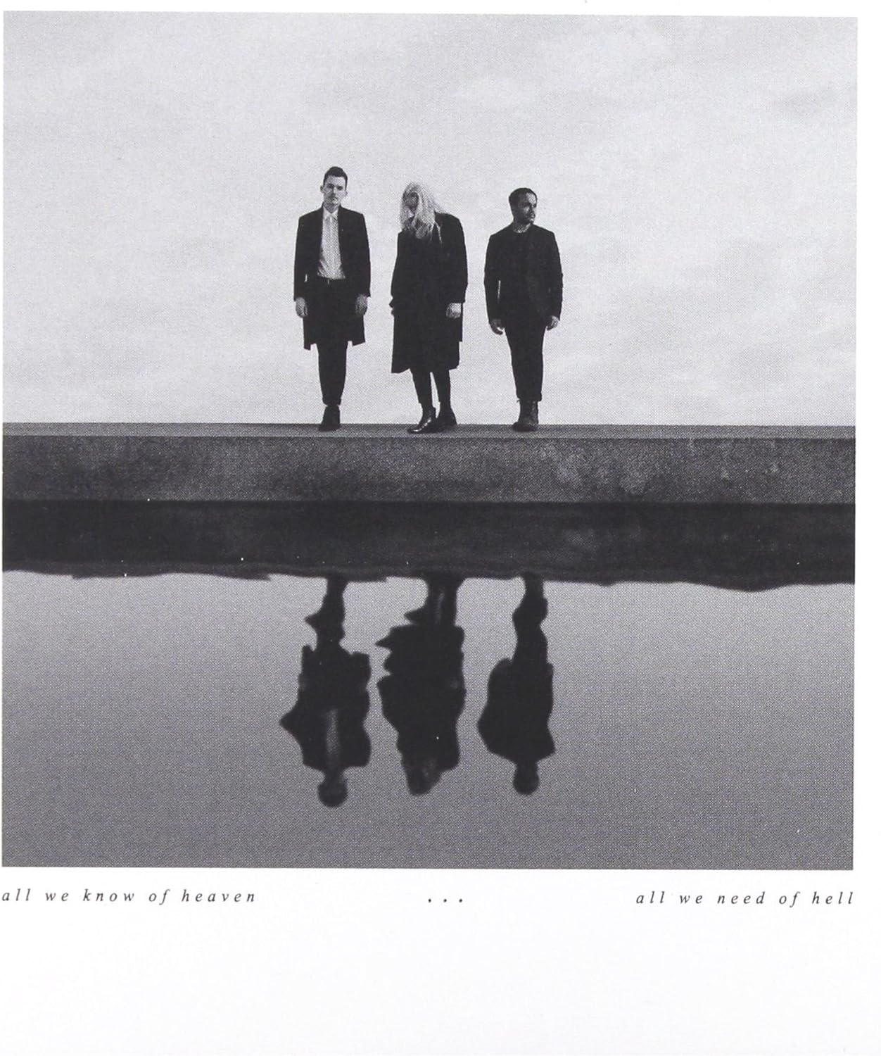 All We Know of Heaven All We Need of Hell image number 2