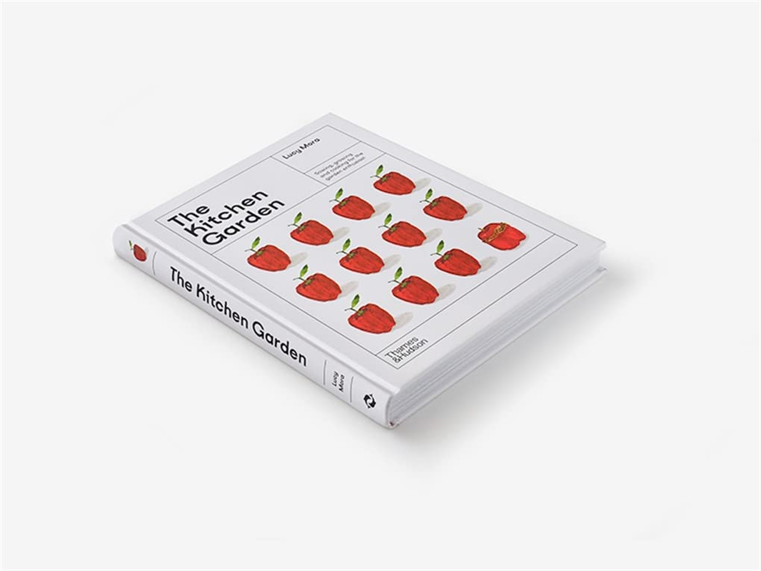 The Kitchen Garden:Sowing, Growing and Cooking for the Garden Enthusiast image number 5