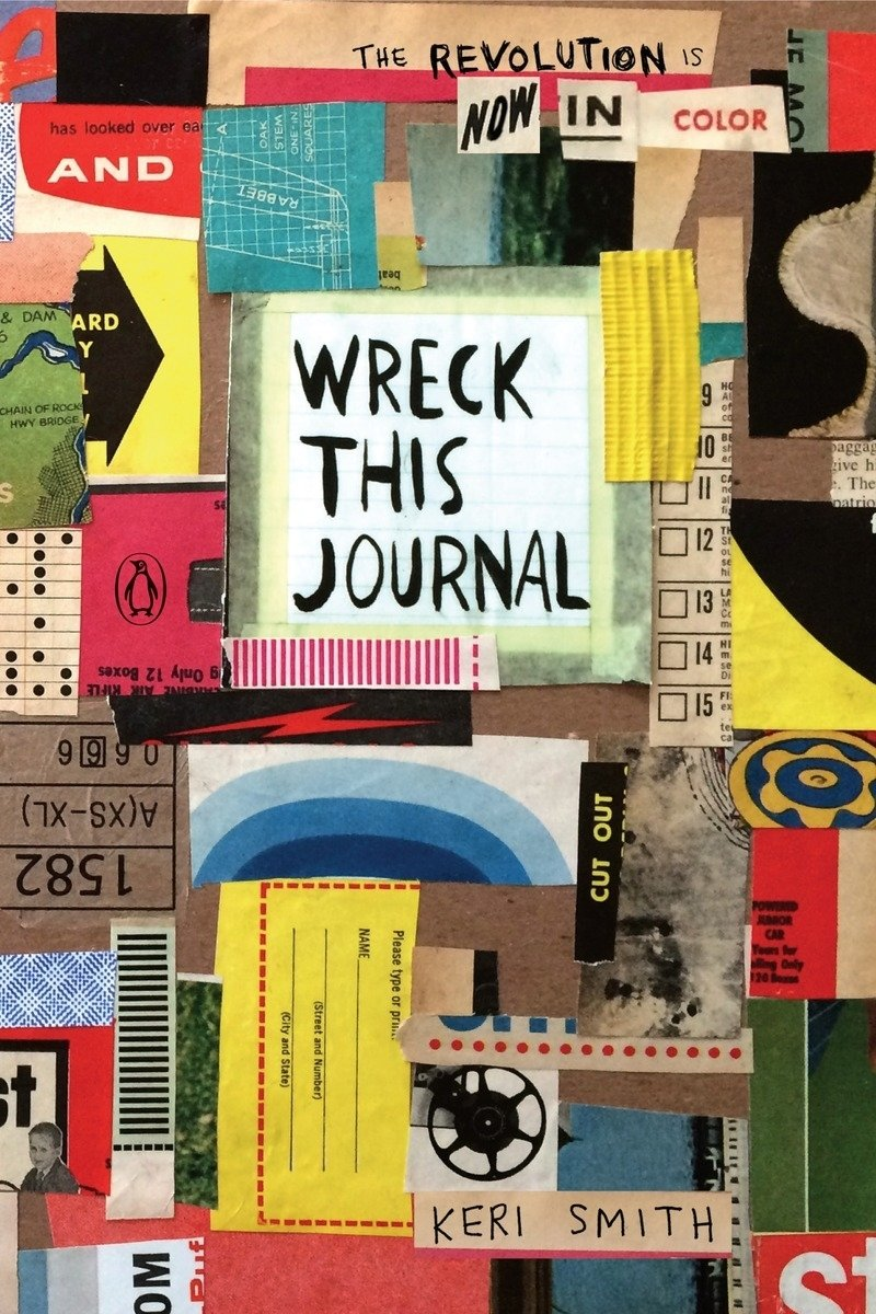 Wreck This Journal: Now in Colour: Now in Colour