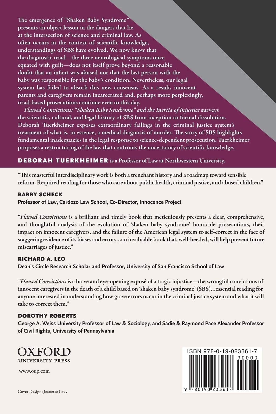 Flawed Convictions: "Shaken Baby Syndrome" and the Inertia of Injustice