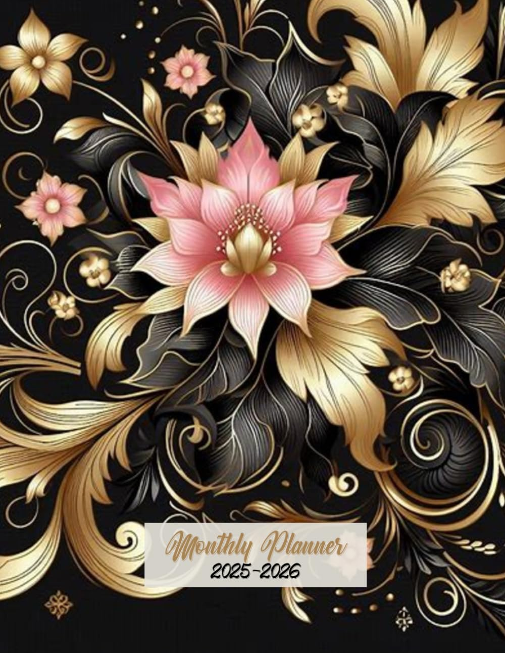 Monthly Planner 2025-2026: Two-Year Agenda Calendar from January 2025 through December 2026 with Monthly Plan and Notes. Luxurious Black and Gold Design. 115 Pages.