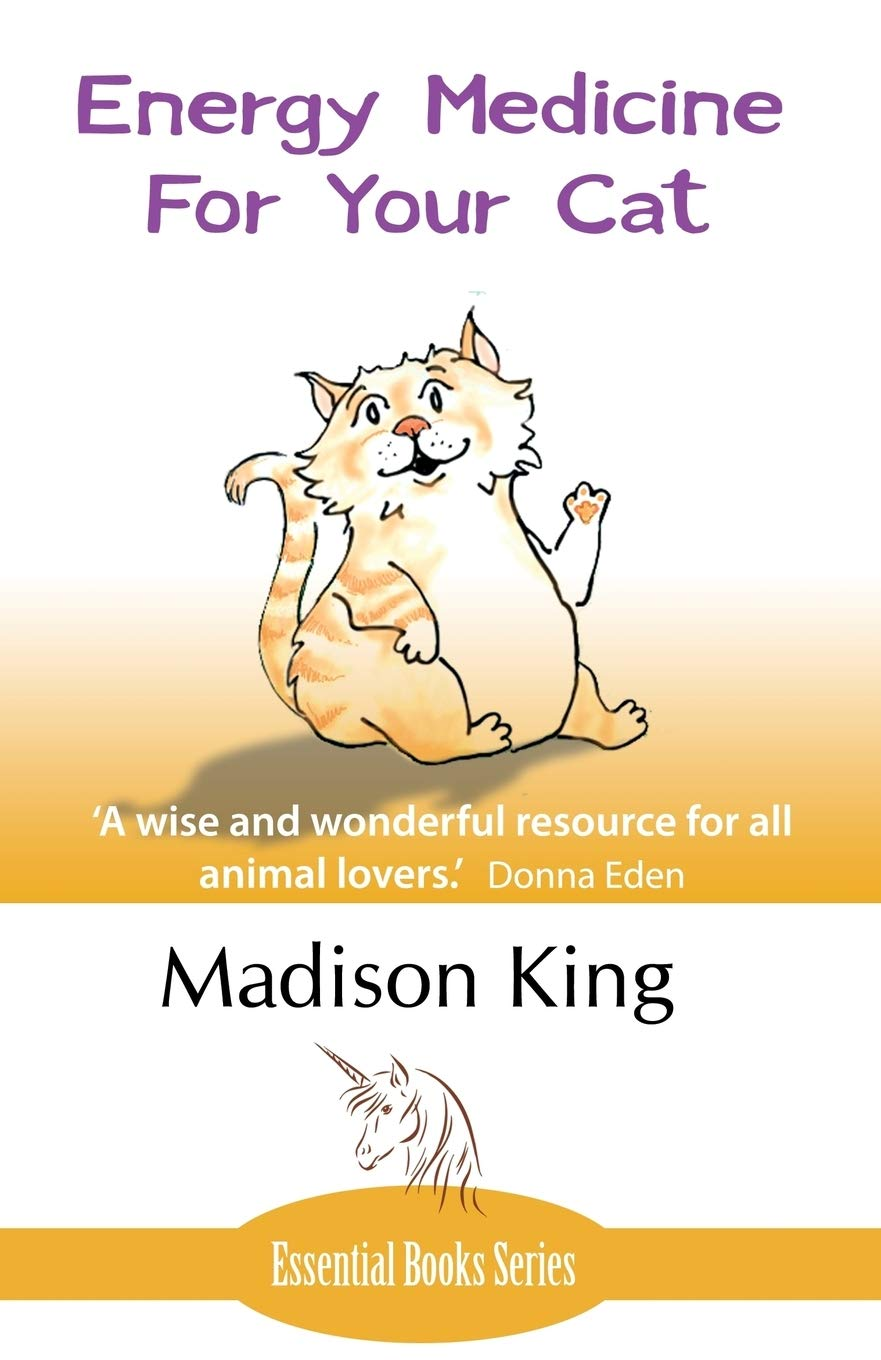 Energy Medicine for Your Cat: an Essential Guide to Working with Your Cat in a Natural, Organic, 'Heartfelt' Way image number 1