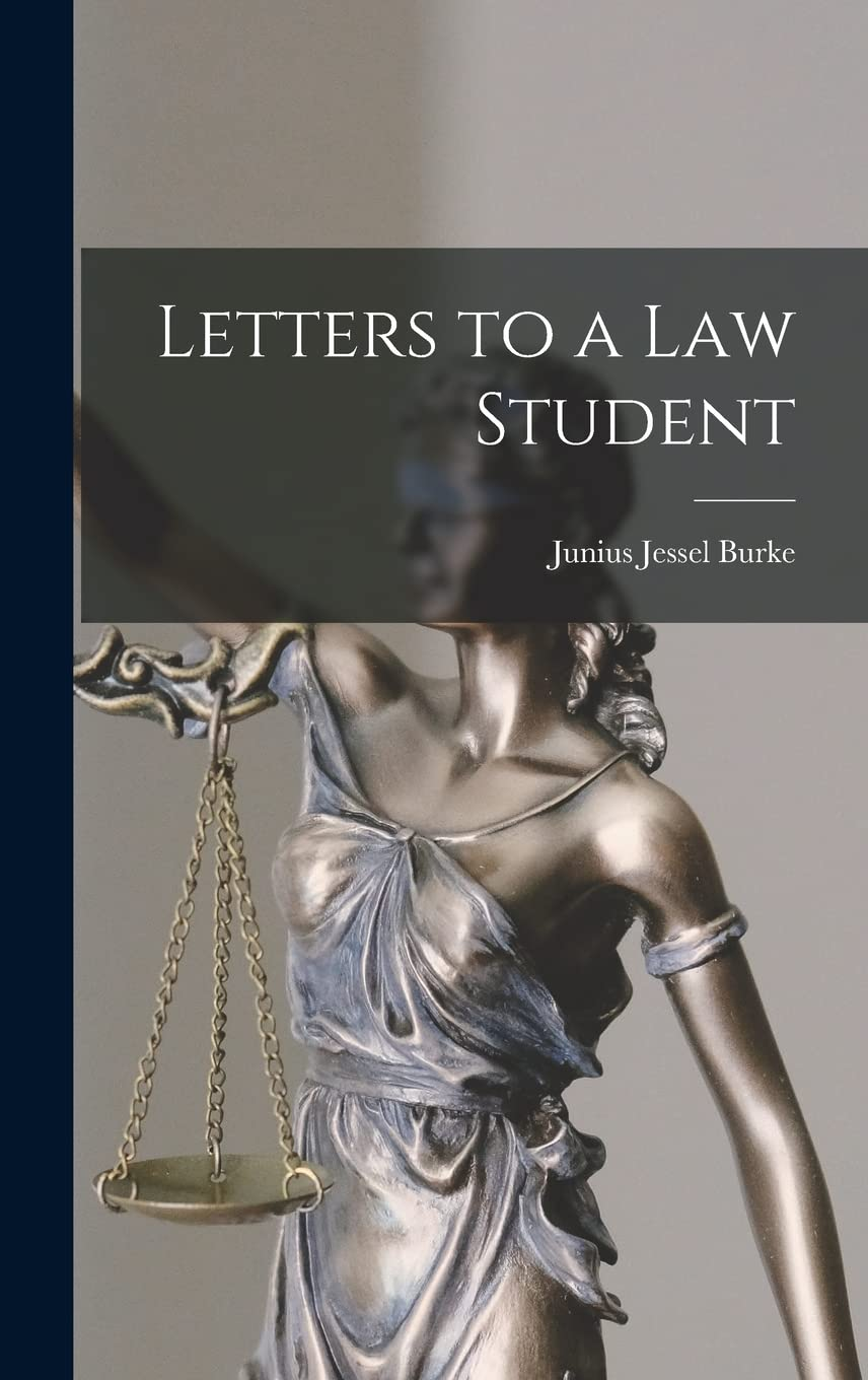 Letters to a Law Student (Classic Reprint) image number 2